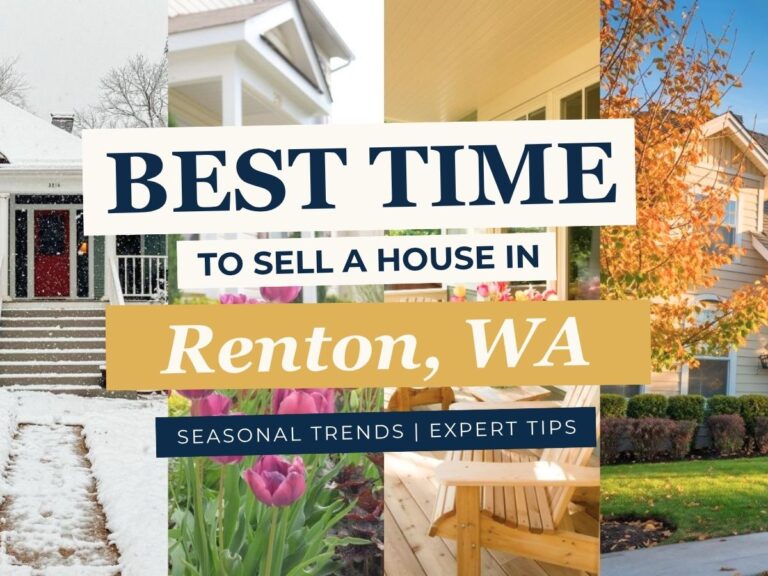 Best Time to Sell a House in Renton, WA
